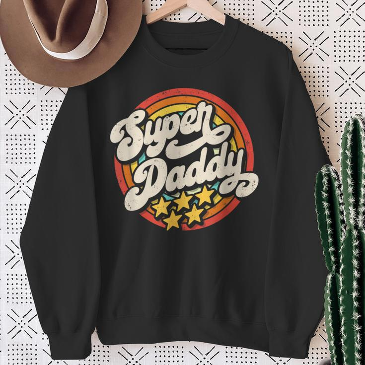 Father's Day Present Super Daddy For Best Dad Superdaddy Sweatshirt Gifts for Old Women
