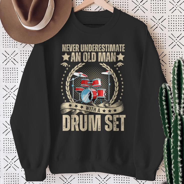 Fathers Day Never Underestimate An Old Man With A Drum Set Sweatshirt Gifts for Old Women