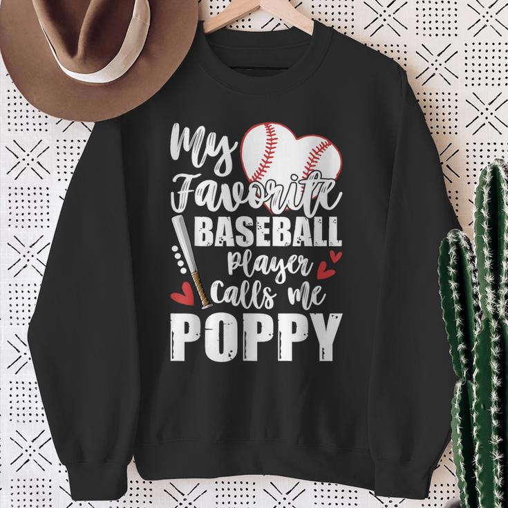 My Favorite Baseball Player Calls Me Poppy Baseball Pride Sweatshirt Gifts for Old Women