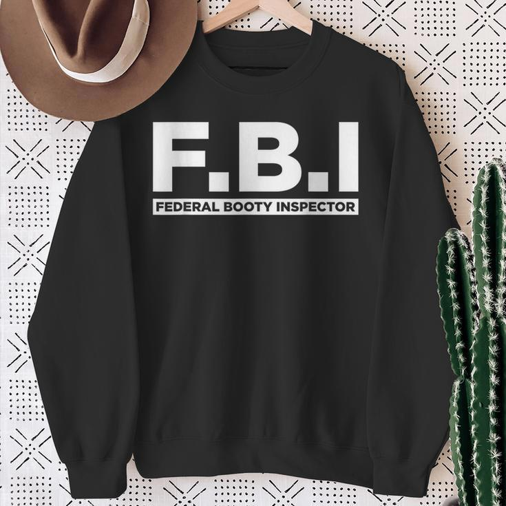 Federal Booty Inspector Adult Humor Sweatshirt Gifts for Old Women