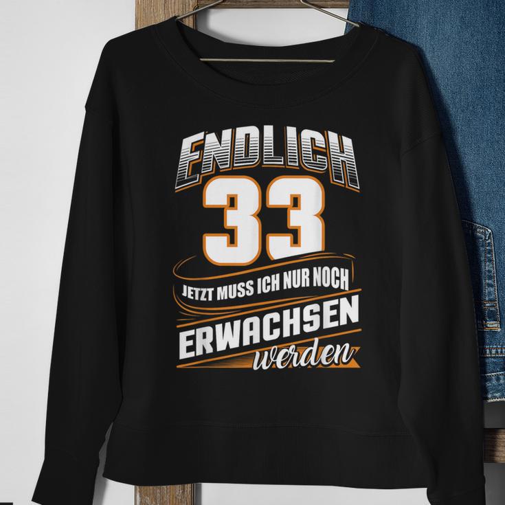 Finally 33 Nur Noch Erwachsenwerden Geburtsjahr 1989 Schwarzes Sweatshirt Geschenke für alte Frauen