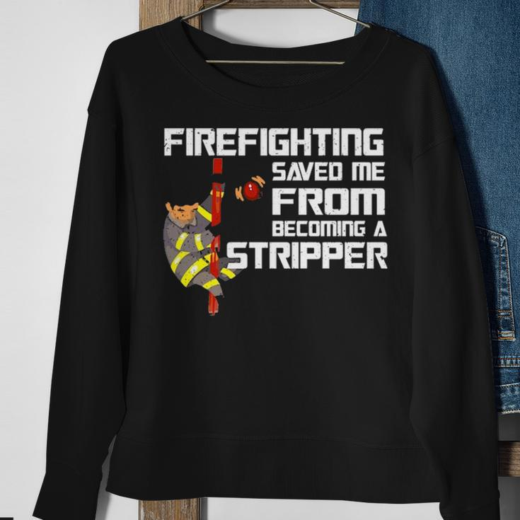 Firefighting Saved Me Firefighter Sweatshirt Gifts for Old Women