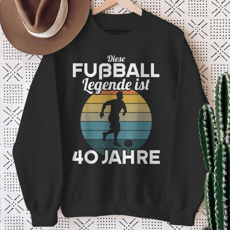This Football Legende Ist 40 Jahre 40 Birthday Footballer S Sweatshirt Geschenke für alte Frauen