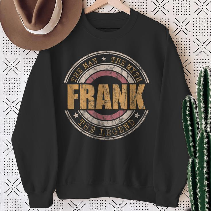 Frank The Man The Myth The Legend First Name Frank Sweatshirt Gifts for Old Women