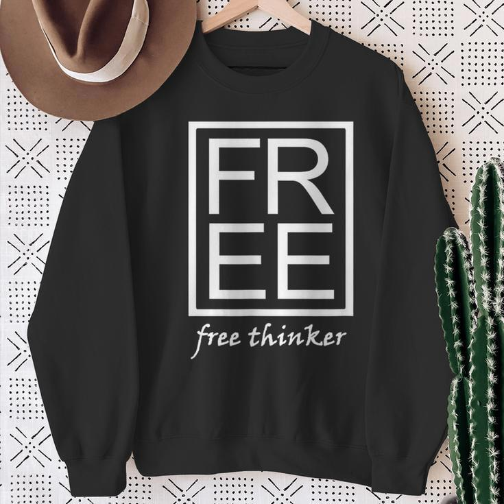 Free Thinker Novelty Minimalist Typography Fun Sweatshirt Gifts for Old Women
