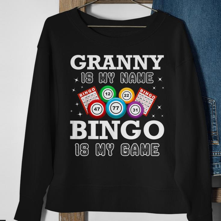 Bingo Granny Is My Name Bingo Lovers Family Casino Sweatshirt Gifts for Old Women