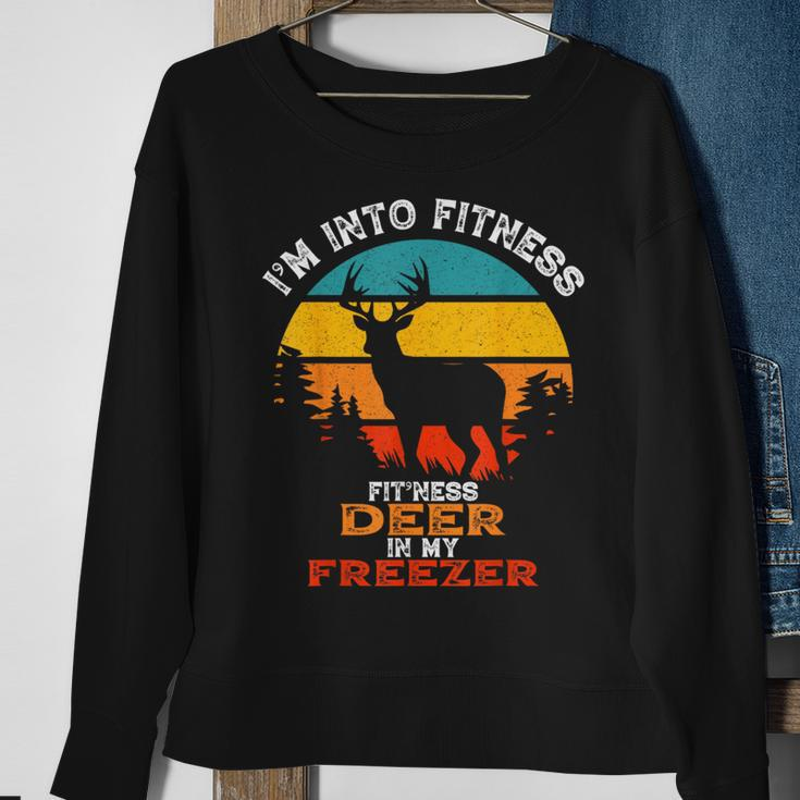 Deer Hunting I'm Into Fitness Deer Freezer Hunter Dad Sweatshirt Gifts for Old Women