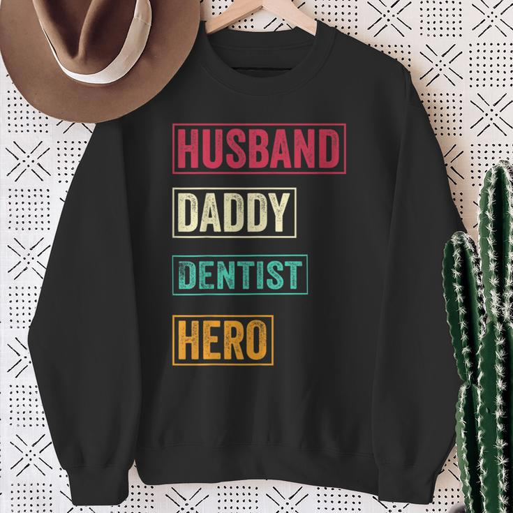 Dentist Dad Dentist Father's Day Sweatshirt Gifts for Old Women