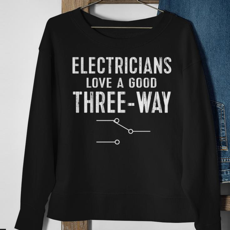 Electrician For Men Three Way Electrical Engineer Sweatshirt Gifts for Old Women