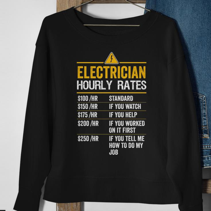 Electrician Hourly Rates Lineman For Electricians Sweatshirt Gifts for Old Women