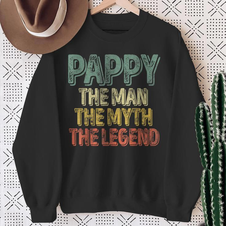Father's Day Pappy The Man The Myth The Legend Sweatshirt Gifts for Old Women