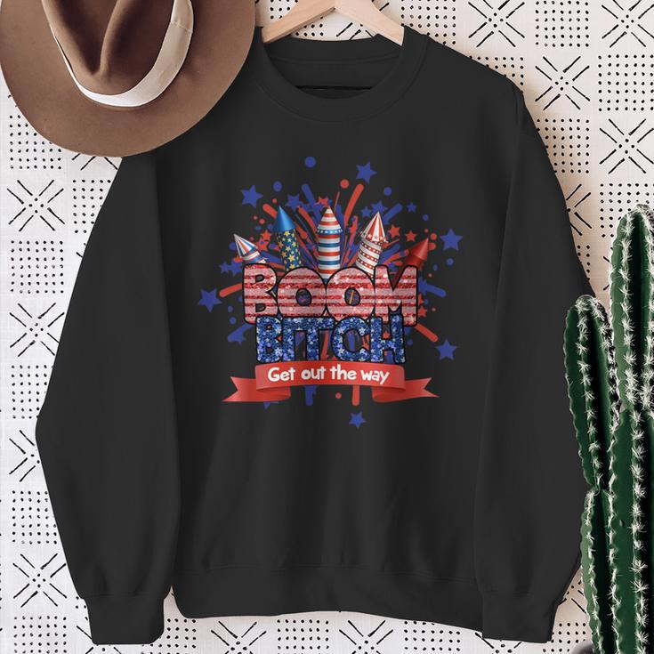 Fireworks 4Th Of July Boom Bitch Get Out The Way Sweatshirt Gifts for Old Women