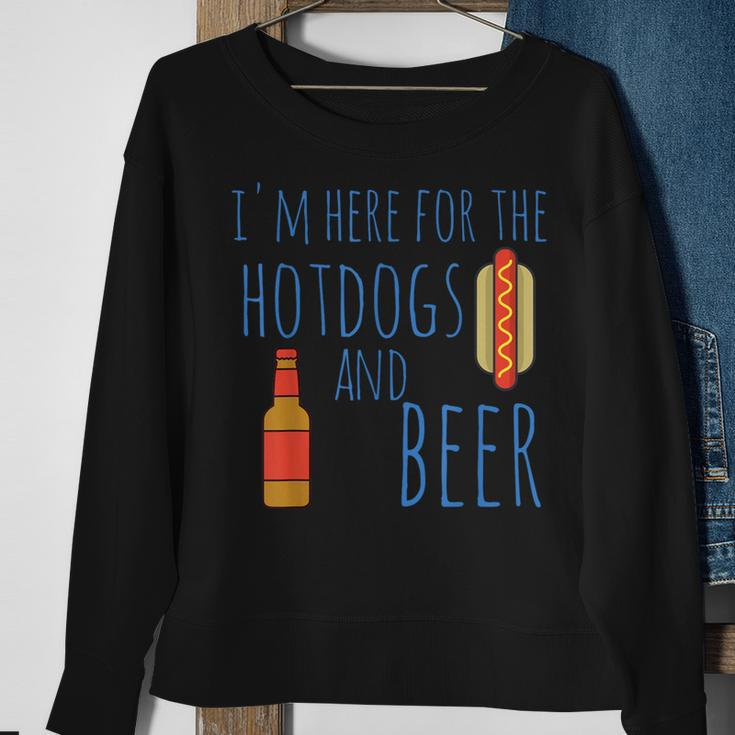 Hot Dog I'm Here For The Hotdogs And Beer Sweatshirt Gifts for Old Women