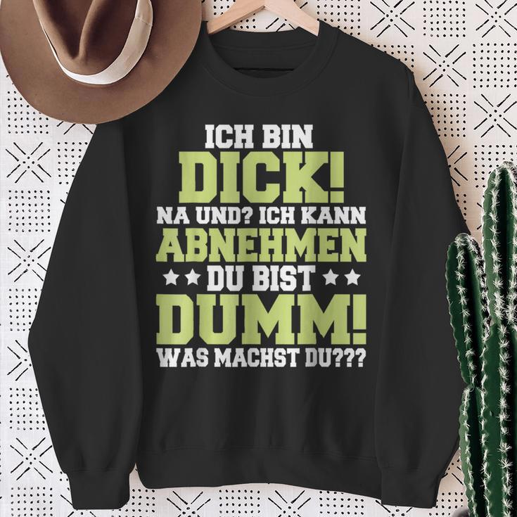 Ich Kann Abnehmen Du Bist Dumm Sweatshirt Geschenke für alte Frauen