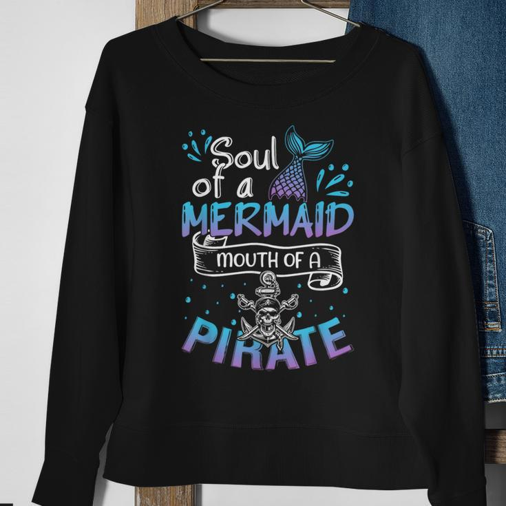 Mermaid Sailor Mermaid Soul And Pirate Mouth Sweatshirt Gifts for Old Women