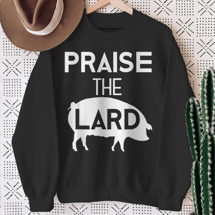 Pig Roast Bacon Lover Praise The Lard Sweatshirt Gifts for Old Women