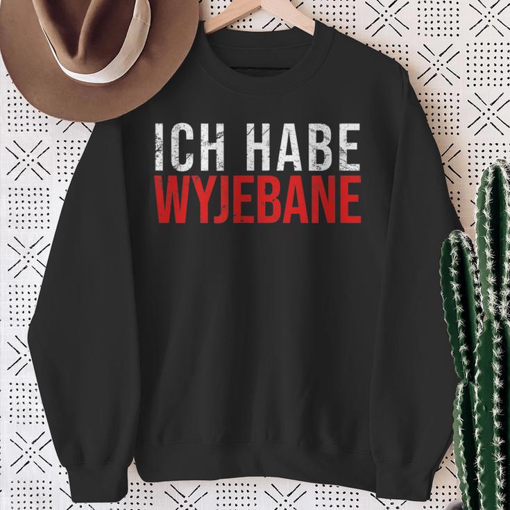 Poland Ich Habe Wyjebane Ich Habe Wyjebane Sweatshirt Geschenke für alte Frauen