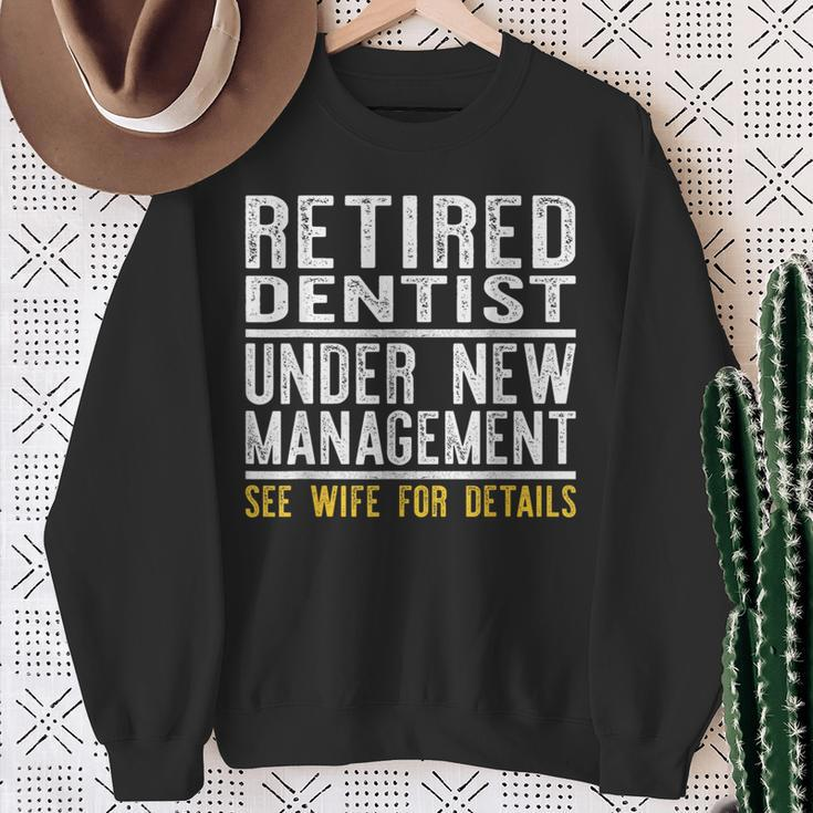 Retirement Dentist Dad Retiring Party Humor Sweatshirt Gifts for Old Women