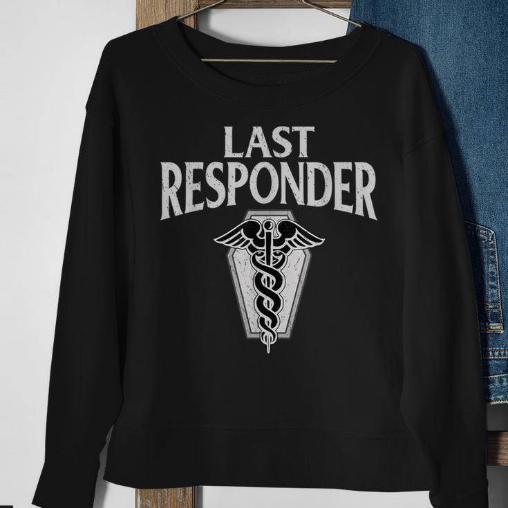 Vintage Mortician Mortuary Last Responder Sweatshirt Gifts for Old Women