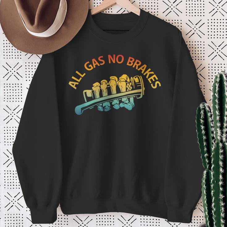 All Gas No Brakes Inspirational Motivational Novelty Vintage Sweatshirt Gifts for Old Women
