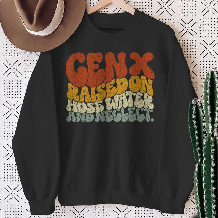 Gen X Raised On Hose Water And Neglect Humor Generation X Sweatshirt Gifts for Old Women