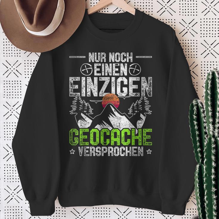 Geocache Geocaching Nur Noch Ein Cache Sweatshirt Geschenke für alte Frauen