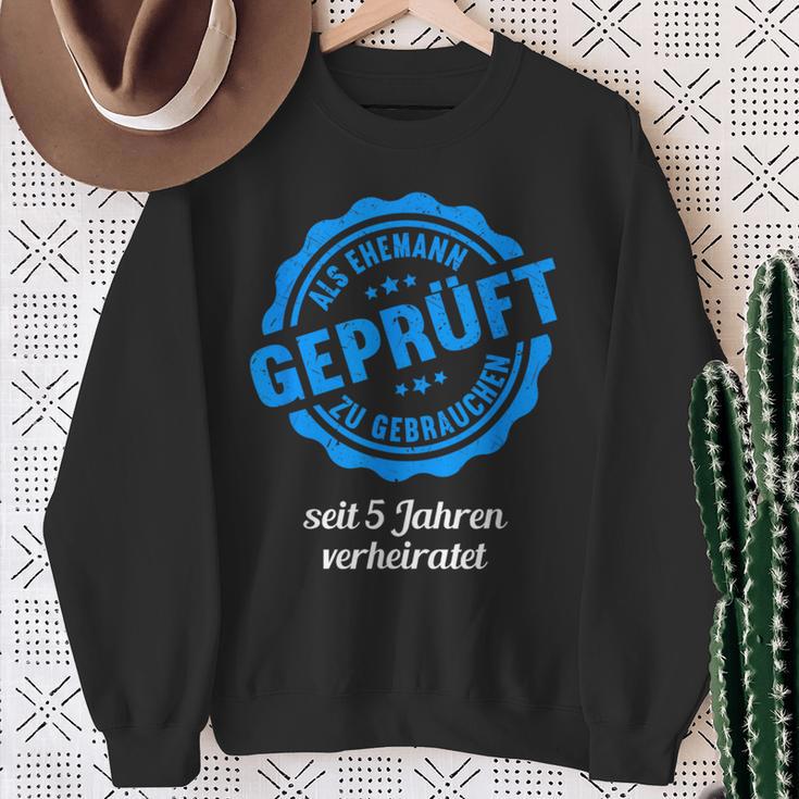 Geprüft Als Ehemann Zu Gebrauchen 5 Jahre 5Th Hochzeitstag Sweatshirt Geschenke für alte Frauen