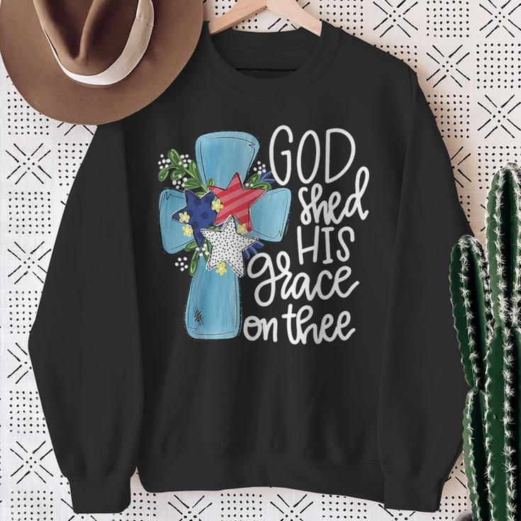 God Shed His Grace On Thee Sweatshirt Gifts for Old Women