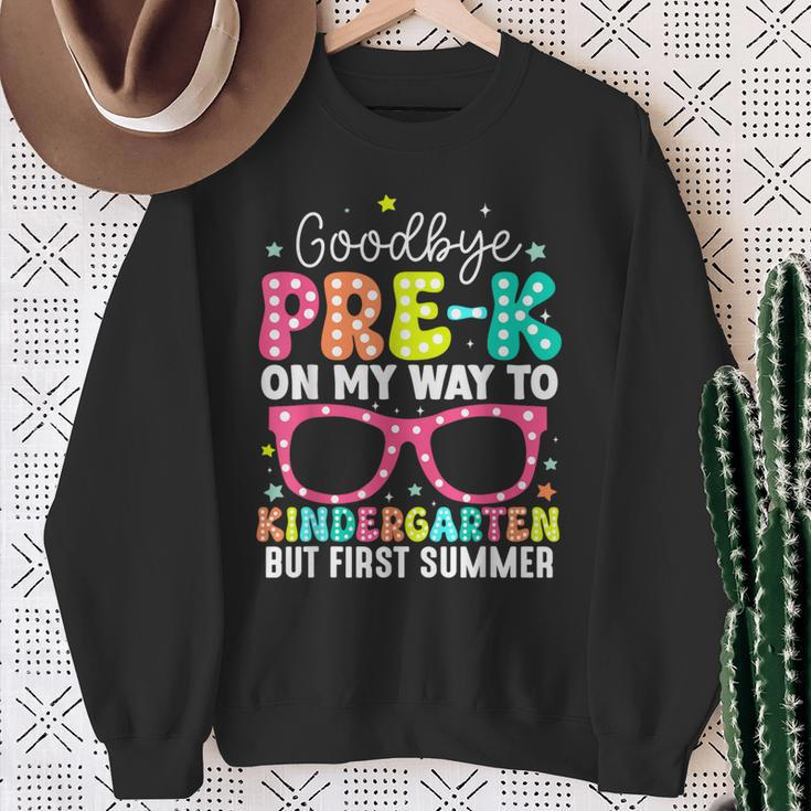 Goodbye Pre-K Graduation To Kindergarten First Summer Sweatshirt Gifts for Old Women