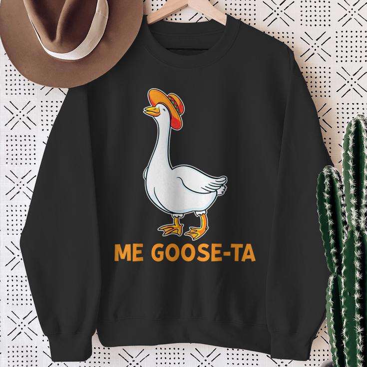 Me Goose Ta Mexican Spanish Goose Pun Meme Sweatshirt Gifts for Old Women