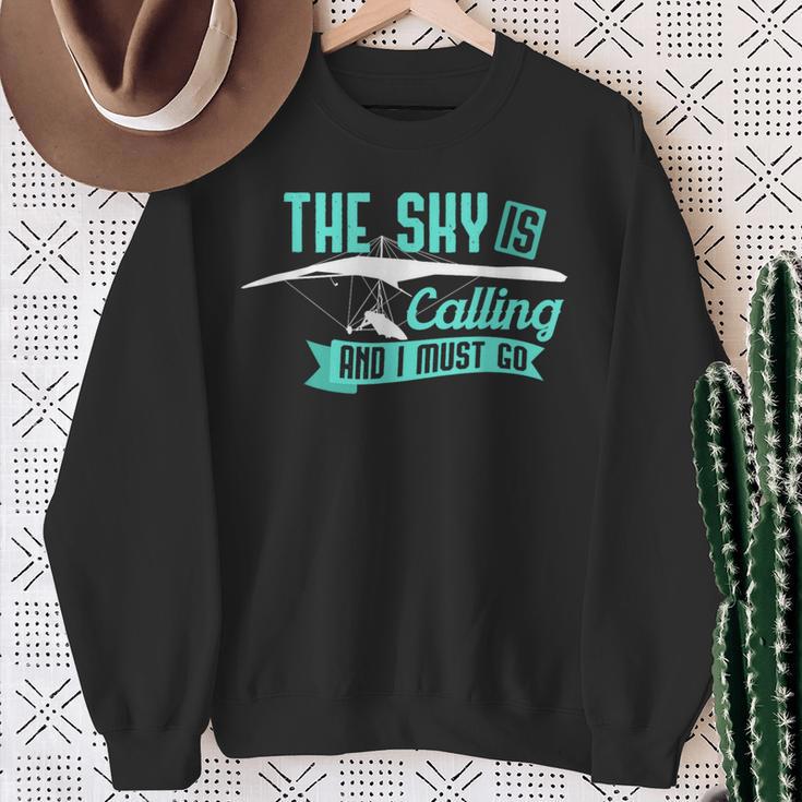 Hang GlidingSky Is Calling And I Must Go Sweatshirt Gifts for Old Women