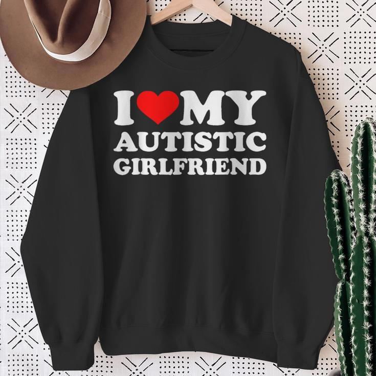 I Heart My Autistic Girlfriend I Love My Hot Girlfriend Wife Sweatshirt Gifts for Old Women