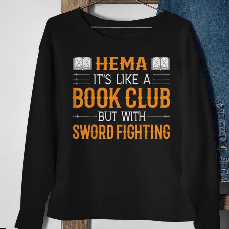 Hema Book Club With Sword Fighting Sweatshirt Gifts for Old Women