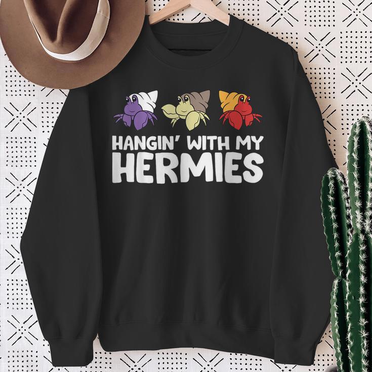 Hermit Crabs Owner Pet Hermit Crabs Hangin With My Hermies Sweatshirt Gifts for Old Women