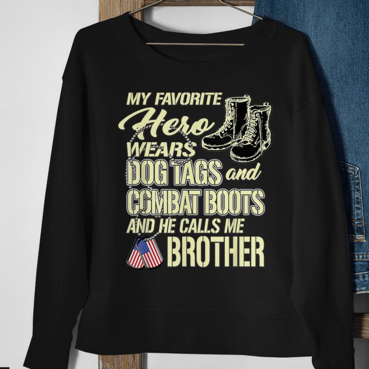 Hero Wears Dog Tags Combat Boots Proud Military Brother Sweatshirt Gifts for Old Women