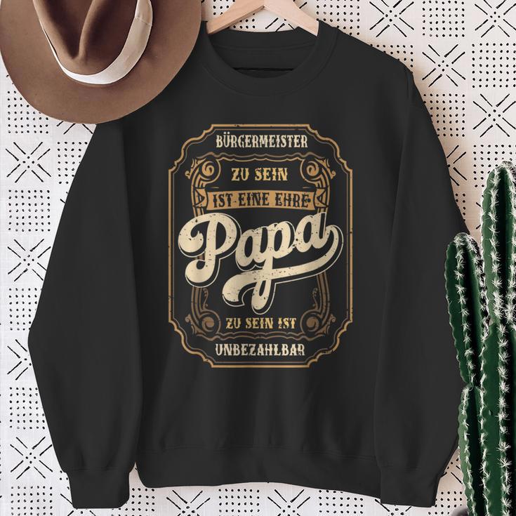 Herren Bürgermeister Papa Ehreatertag Orstvorsteherater Sweatshirt Geschenke für alte Frauen