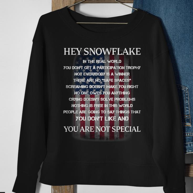 Hey Snowflake You Are Not Special America Flag Sweatshirt Gifts for Old Women