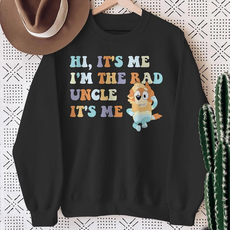 Hi It's Me I'm The Rad Uncle It's Me Trendy Sweatshirt Gifts for Old Women