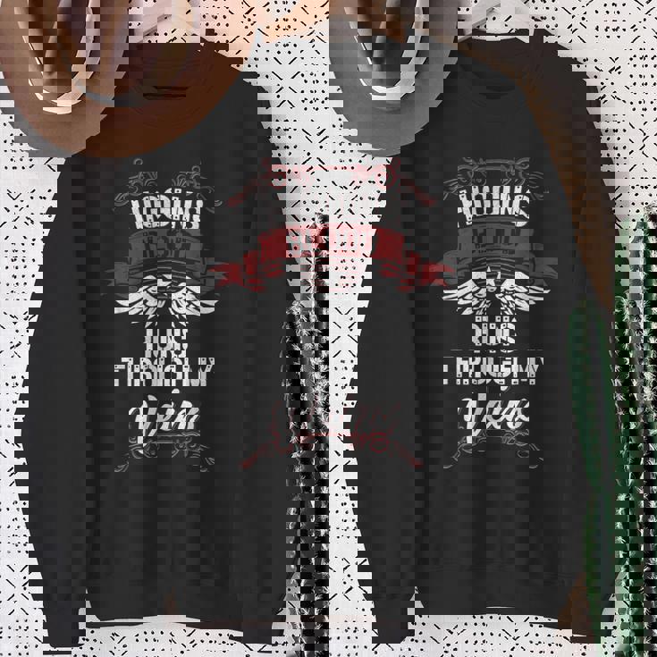 Higgins Blood Runs Through My Veins Last Name Family Sweatshirt Gifts for Old Women