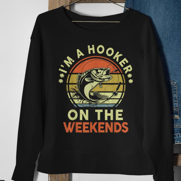 Hooker On Weekend Dirty Adult Humor Bass Dad Fishing Sweatshirt Gifts for Old Women