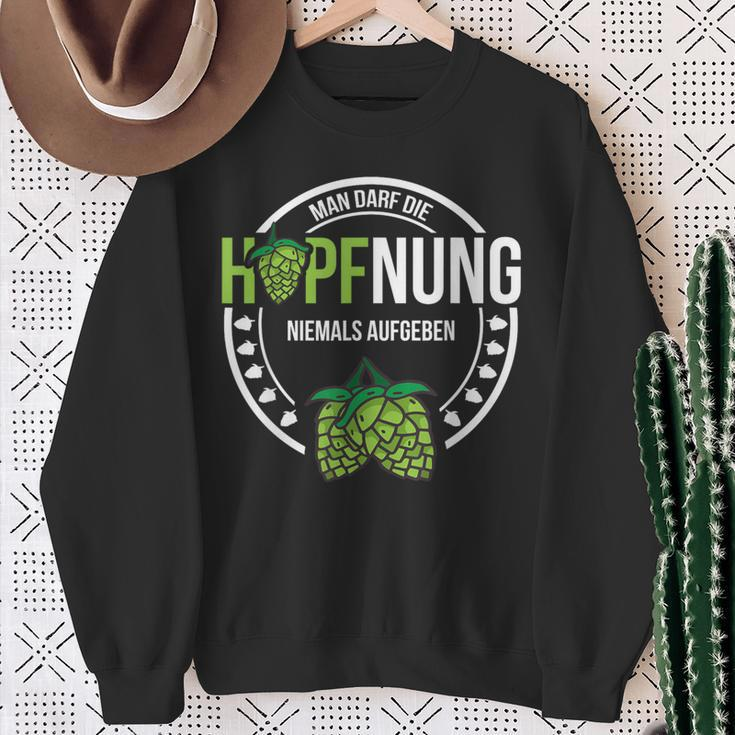 Hopfnung Nie Aufgeben Hoptimist Lustige Bier Spruch Geschenk Sweatshirt Geschenke für alte Frauen