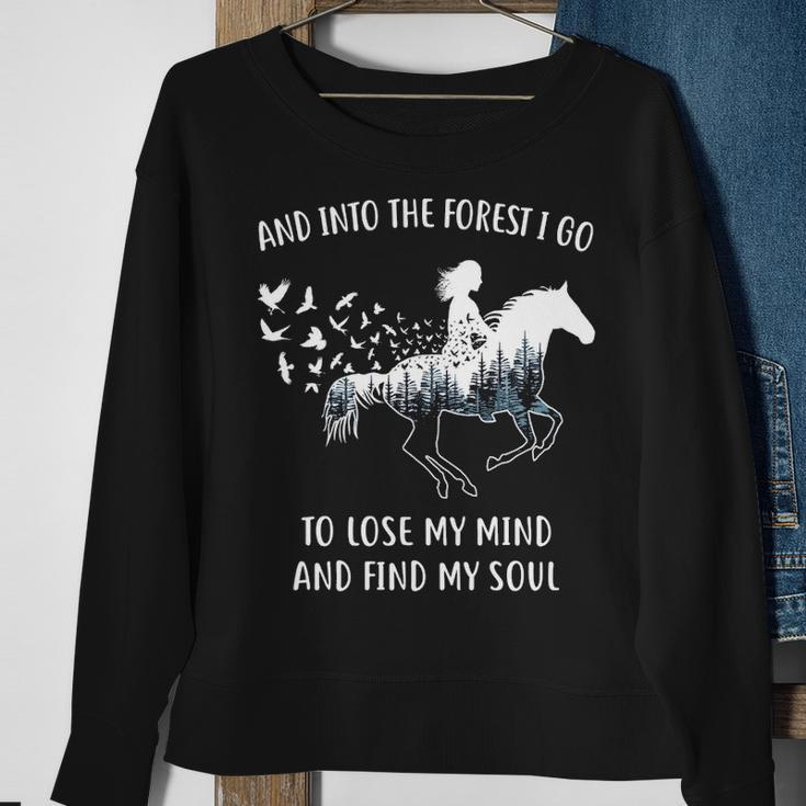 Horse For Women Into The Forest I Go Horse Riding Sweatshirt Gifts for Old Women