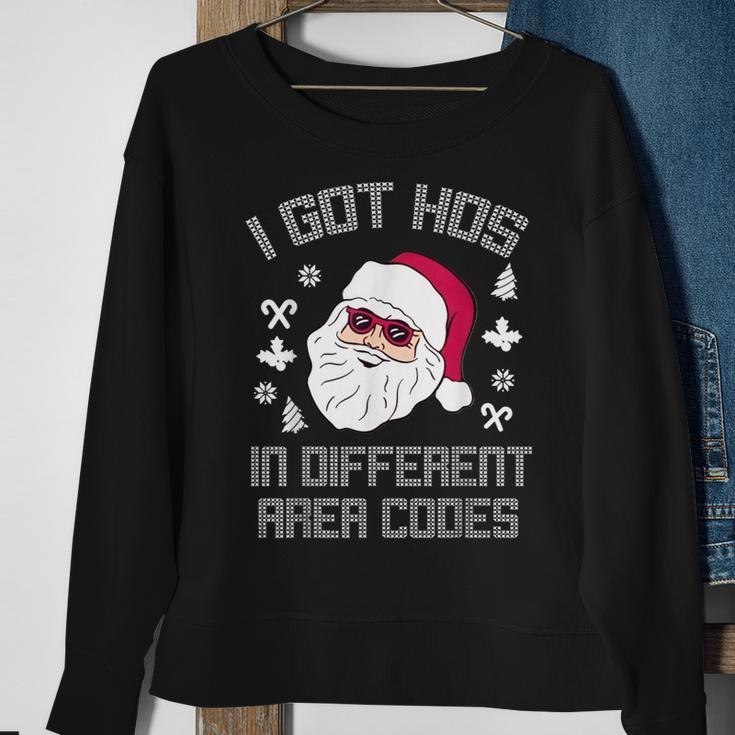 I Got Hos In Different Area Codes Christmas Santa Snow Sweatshirt Gifts for Old Women