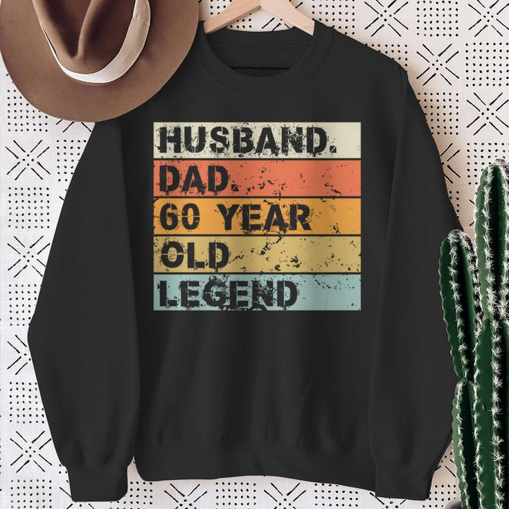Husband Dad 60 Year Old Legend 60Nd Birthday Father's Day Sweatshirt Gifts for Old Women