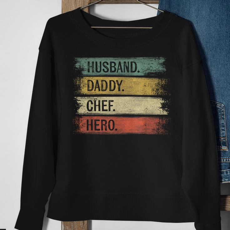 Husband Daddy Chef Hero Pastry Chef Baker Bakery Baking Sweatshirt Gifts for Old Women