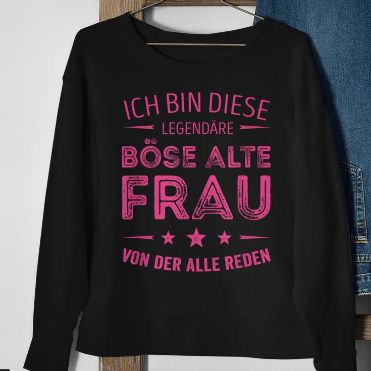 Ich Bin Die Legendäre Böse Alte Frau Sweatshirt in Schwarz Geschenke für alte Frauen