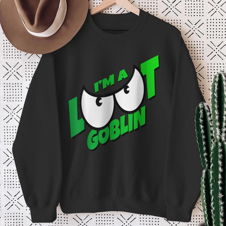 Ich Bin Ein I Am Loot Goblin Sweatshirt Geschenke für alte Frauen