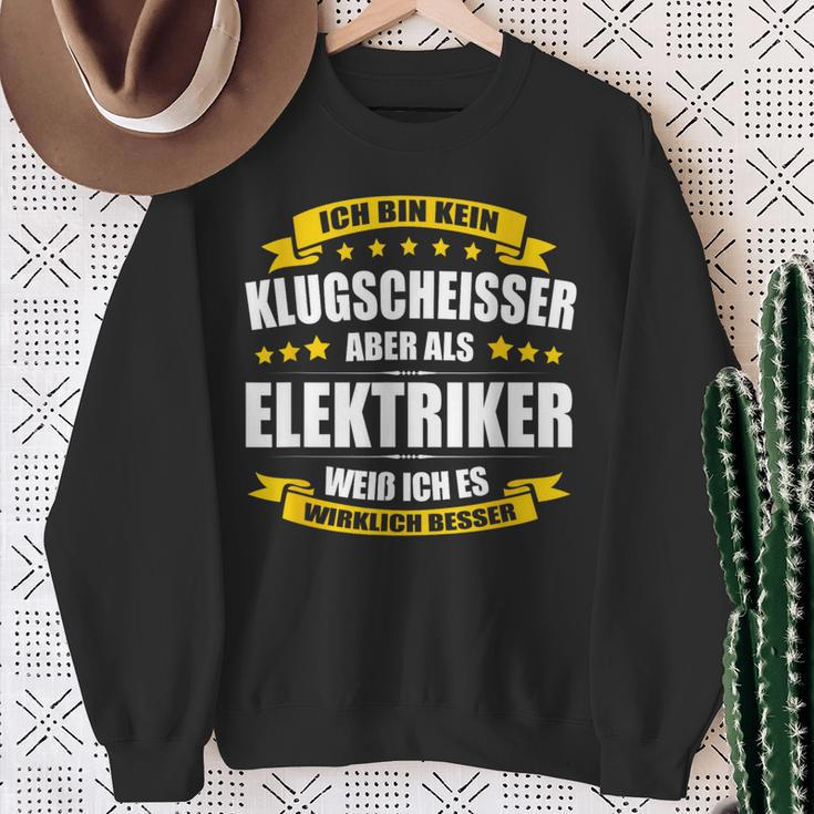 Ich Bin Kein Klugscheisser Electricians Geselle Electronics I Sweatshirt Geschenke für alte Frauen