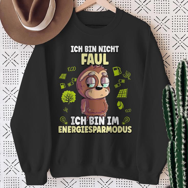 Ich Bin Nicht Faul Ich Bin Im Energiessparmode Sweatshirt Geschenke für alte Frauen