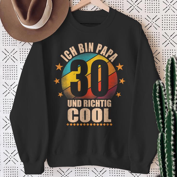 Ich Bin Papa 30 Und Richtig Cool Sweatshirt Geschenke für alte Frauen